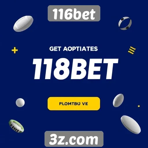 Promoções e bônus oferecidos pelo 116bet